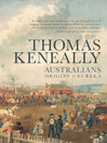 Australians (eBook): Origins to Eureka